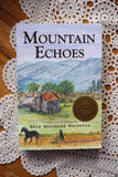 Mountain Echoes by Edith Burnette